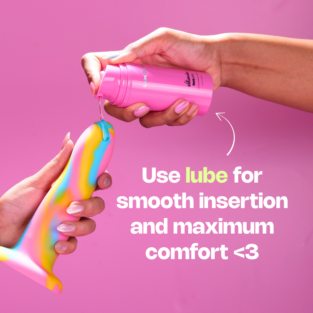 Use lube for smooth insertion and maximum comfort