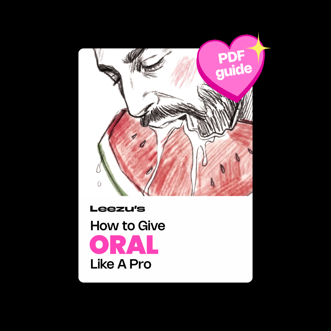 How To Give Oral Leezu's